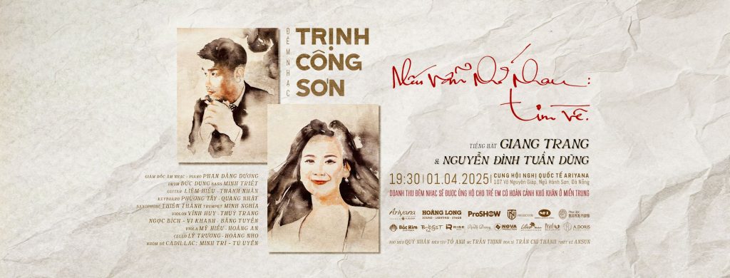 ĐÊM NHẠC TRỊNH CÔNG SƠN - NẾU VẪN NHỚ NHAU: TÌM VỀ | 01.04.2025 | CUNG HỘI NGHỊ QUỐC TẾ ARIYANA ĐÀ NẴNG