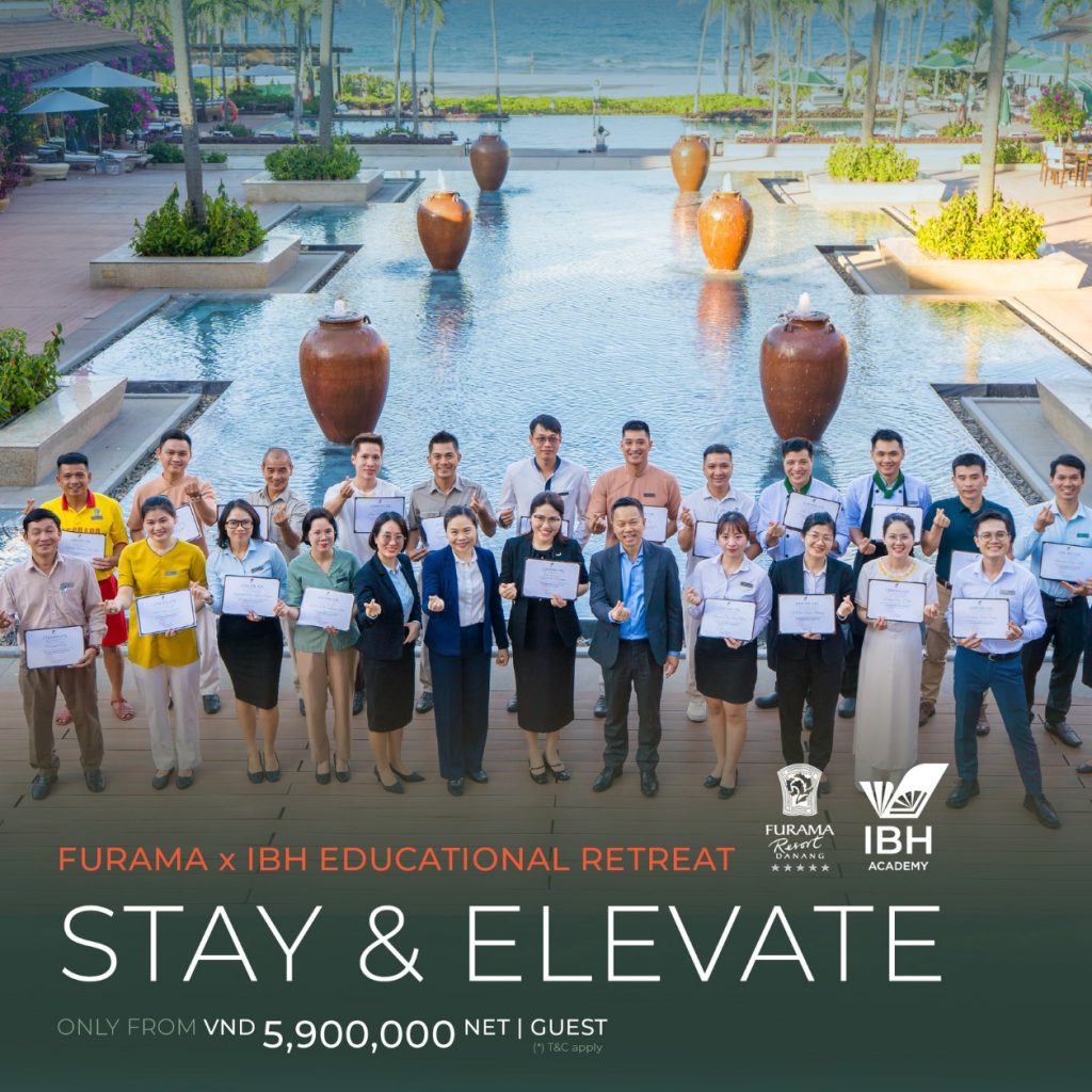 HÀNH TRÌNH NGHỈ DƯỠNG VÀ NÂNG TẦM – FURAMA x IBH ACADEMY EDUCATIONAL PACKAGE