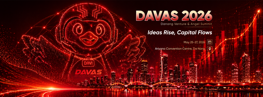 DAVAS 2026: Nơi ý tưởng đổi mới gặp gỡ cơ hội đầu tư tại Cung Hội nghị Quốc tế Ariyana Đà Nẵng